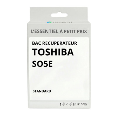 Bac récupérateur compatible Toshiba 505E - L'Essentiel à Petit Prix