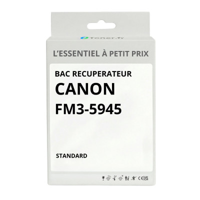Bac récupérateur compatible Canon FM3-5945 - L'Essentiel à Petit Prix